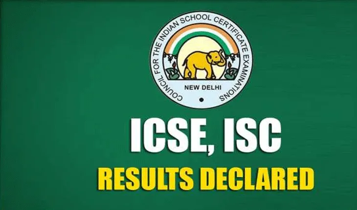 ICSE ଦଶମ ଓ ଦ୍ୱାଦଶ ପରୀକ୍ଷା ଫଳ ପ୍ରକାଶିତ, ପାସ୍‌ହାର ୯୯.୮୬ ପ୍ରତିଶତ
