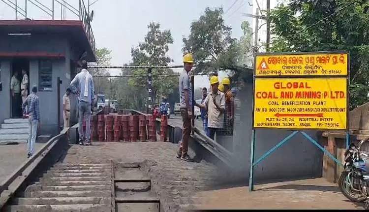 ତାଳଚେରରେ ଗ୍ଲୋବାଲ କୋଲ ୱାସରିରେ ପ୍ରଦୂଷଣ ଏବଂ ଓଜନ ଠକିବାକୁ ନେଇ ଚଢ଼ାଉ
