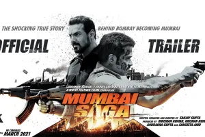 ମୁମ୍ବାଇ ସାଗା ଟ୍ରେଲର – Mumbai Saga Trailer (Official)