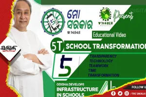‘୫-ଟି’ ହାଇସ୍କୁଲ ରୂପାନ୍ତରଣ, ଶେଷ ପର୍ଯ୍ୟାୟରେ ବଦଳିବ ୨୭ଶହ ସ୍କୁଲର ଚେହେରା