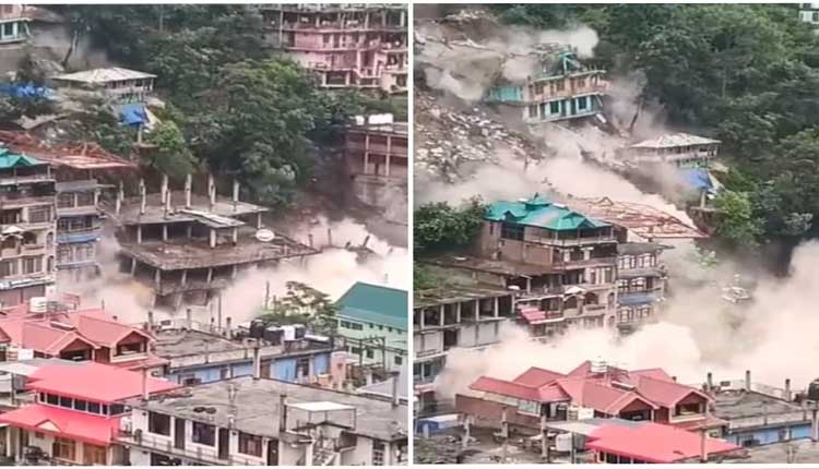 ହିମାଚଳପ୍ରଦେଶରେ ଭୂସ୍ଖଳନ, ଆଖି ସାମ୍ନାରେ ଭୁଶୁଡି ପଡିଲା ୪ ମହଲା କୋଠା