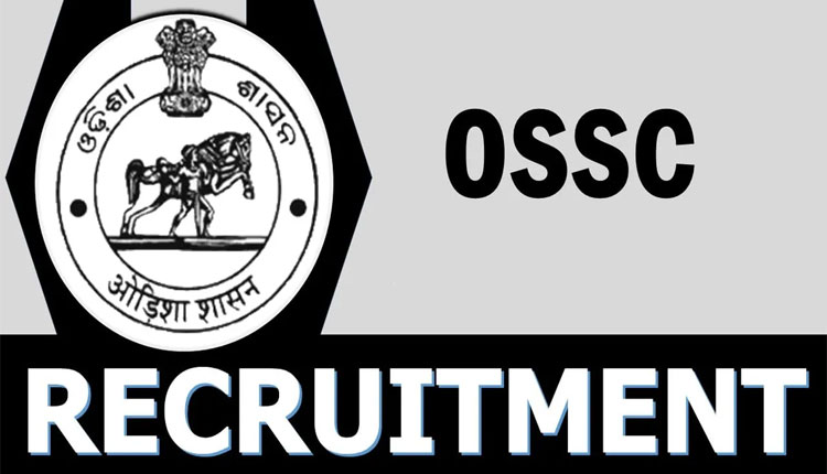 ୧୫୩୫ ପଦରେ ନିଯୁକ୍ତି ପାଇଁ ଓଏସ୍‌‌ଏସ୍‌‌ସିର ବିଜ୍ଞପ୍ତି