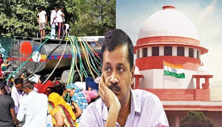 ଦିଲ୍ଲୀରେ ଭୟଙ୍କର ଜଳ ସଙ୍କଟ: ଆପ୍ ସରକାରଙ୍କୁ ସୁପ୍ରିମ୍‌କୋର୍ଟଙ୍କ ଭର୍ତ୍ସନା