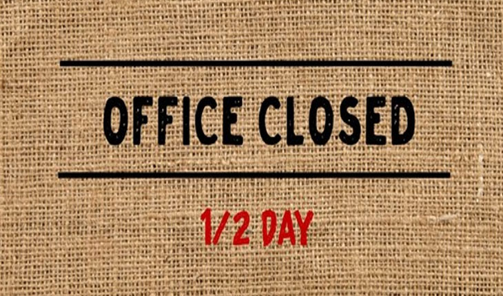 ଆସନ୍ତାକାଲି ଭୁବନେଶ୍ୱରରେ ସରକାରୀ କାର୍ଯ୍ୟାଳୟ ଅଧା ଦିନ ଛୁଟି