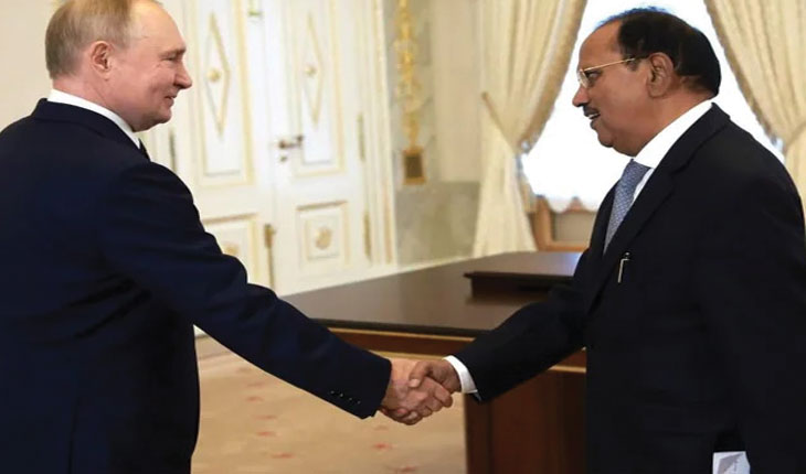 ରୁଷ ରାଷ୍ଟ୍ରପତି ପୁଟିନଙ୍କୁ ଭେଟିଲେ ଜାତୀୟ ସୁରକ୍ଷା ପରାମର୍ଶଦାତା ଅଜିତ ଡୋଭାଲ