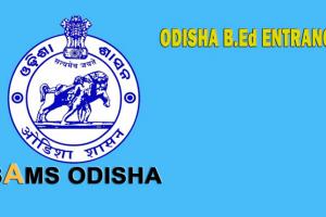 ବିଇଡି ପ୍ରବେଶିକା ପରୀକ୍ଷା ପାଇଁ ପ୍ରକ୍ରିୟା ଆରମ୍ଭ